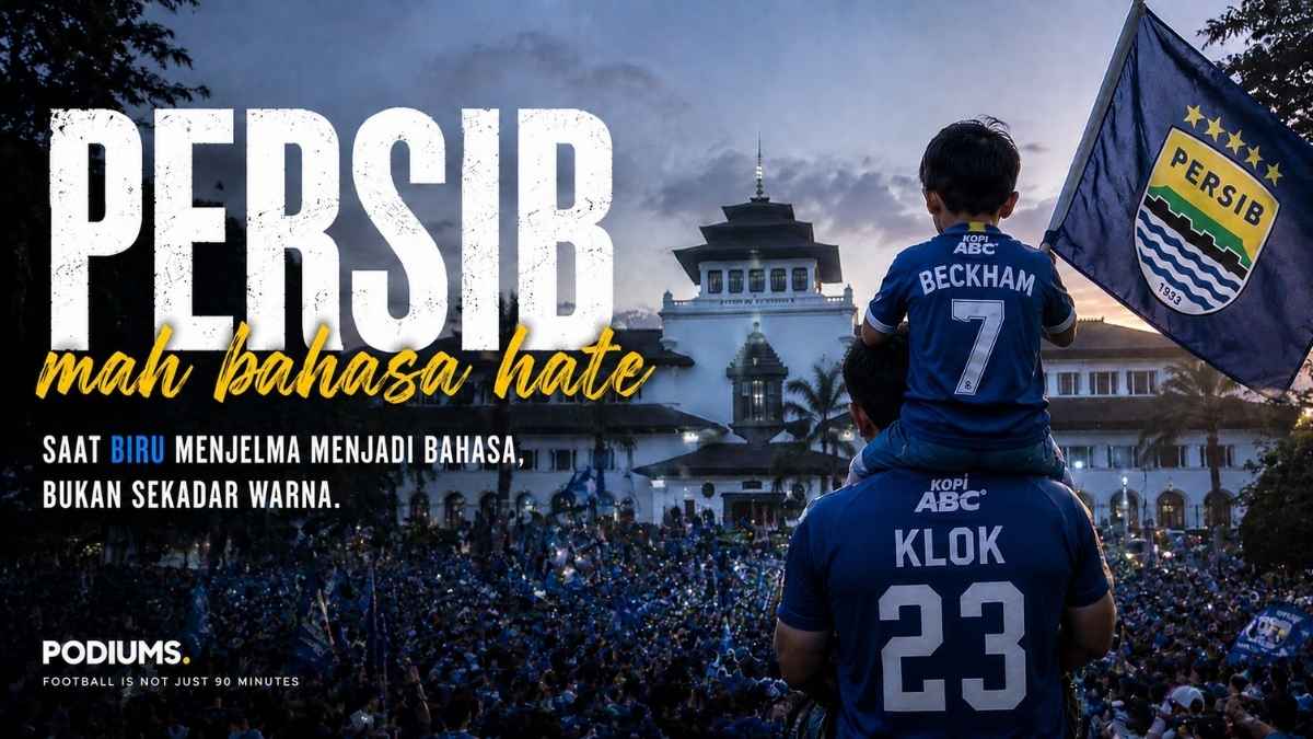 Persib Mah Bahasa Hate